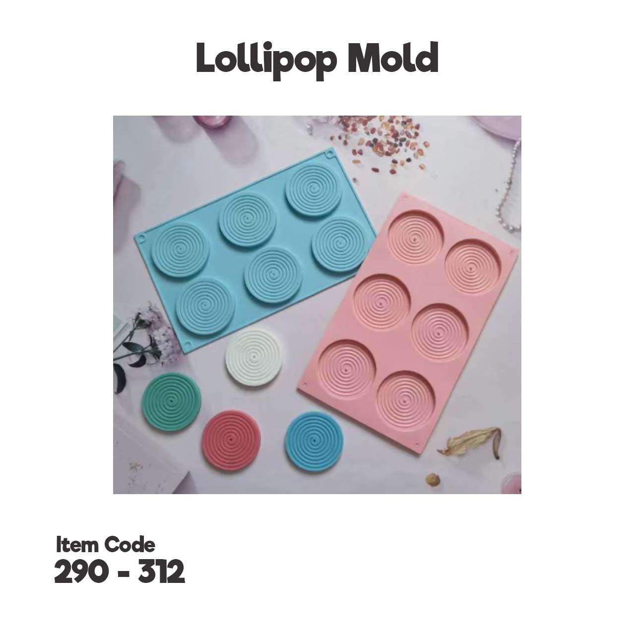 Lollipop Mold